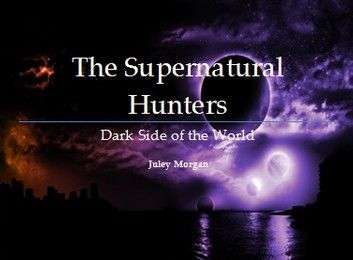 The Supernatural Hunters