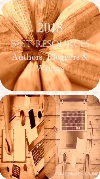 2018 Best Resources for Authors, Bloggers & Writers