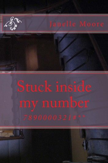 Stuck inside my number