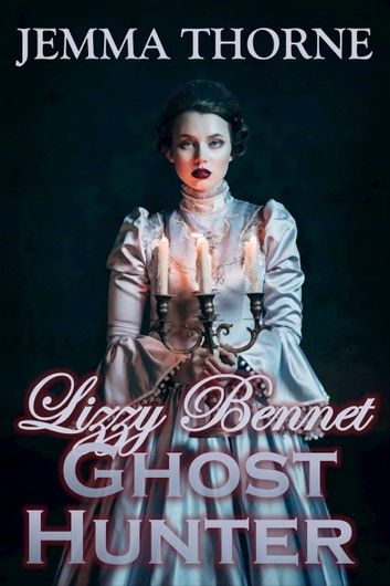 Lizzy Bennet Ghost Hunter