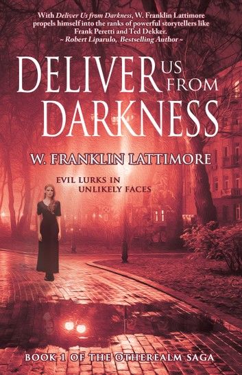 Deliver Us From Darkness