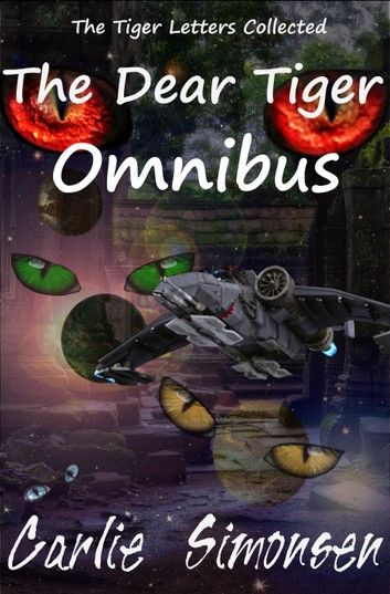 The Dear Tiger Omnibus