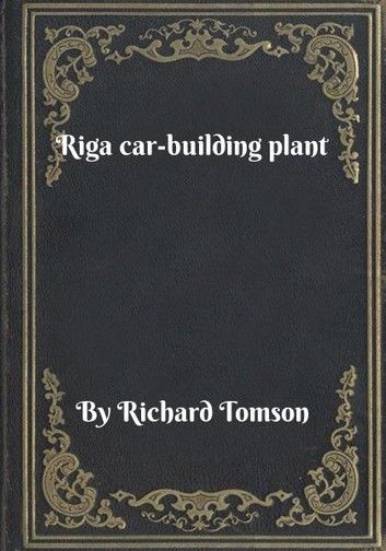 Riga car-building plant