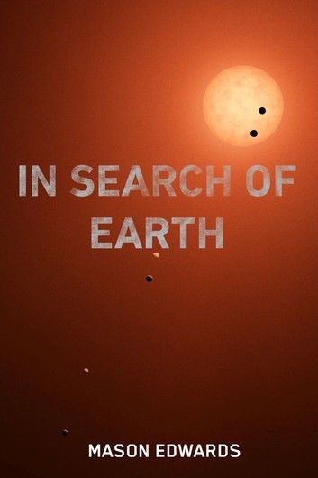 In Search of Earth