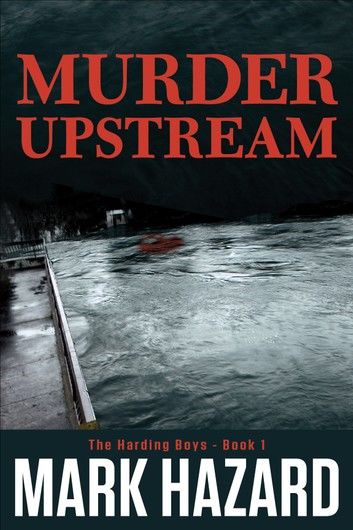 Murder Upstream