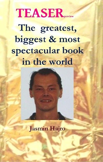 the Greatest, biggest & most spectacular book in the world