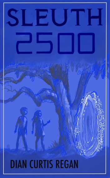 Sleuth 2500: A Mystery Novella