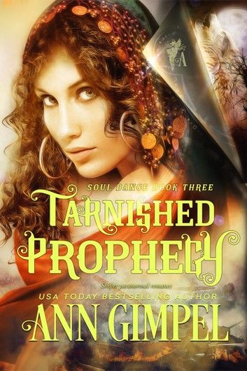 Tarnished Prophecy