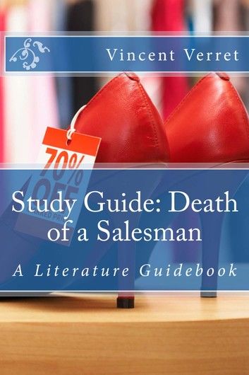 Study Guide: Death of a Salesman