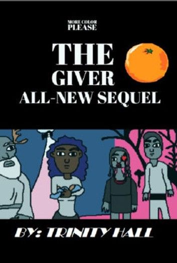 The Giver All-New Sequel