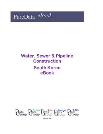 Water, Sewer & Pipeline Construction in South Korea