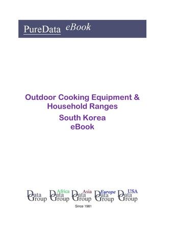 Outdoor Cooking Equipment & Household Ranges in South Korea
