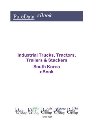 Industrial Trucks, Tractors, Trailers & Stackers in South Korea