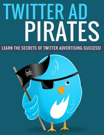 Twitter Ad Pirates