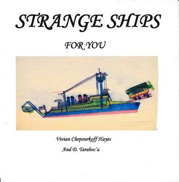 Strange Ships For You