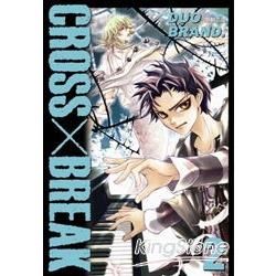 CROSS x BREAK 02