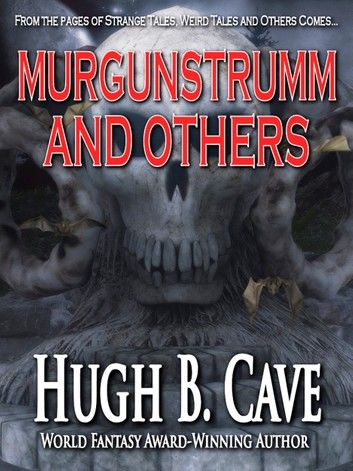 Murgunstrumm and Others