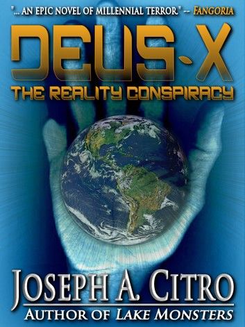 DEUS-X: The Reality Conspiracy