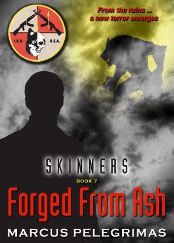 Forged From Ash -- Skinners, Bk 7