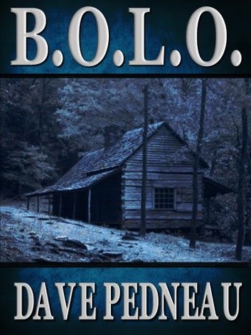 B.O.L.O. - A Whit Pynchon Mystery