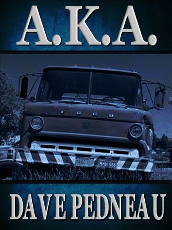A.K.A. - A Whit Pynchon Mystery