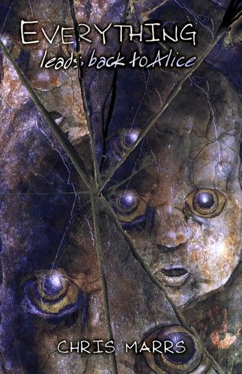 Everything Leads Back to Alice