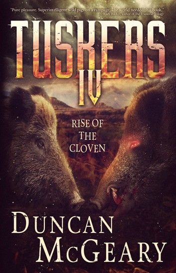 Tuskers IV: Rise of the Cloven