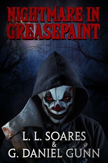 Nightmare in Greasepaint