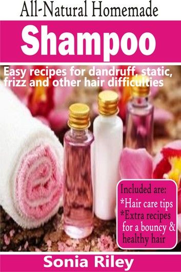 All-Natural Homemade Shampoo