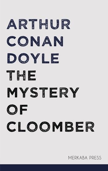 The Mystery of Cloomber