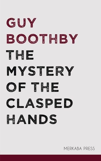 The Mystery of the Clasped Hands