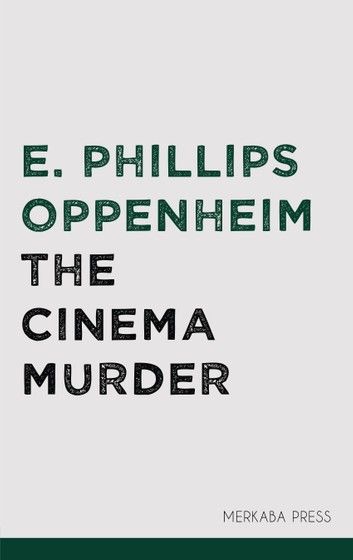 The Cinema Murder