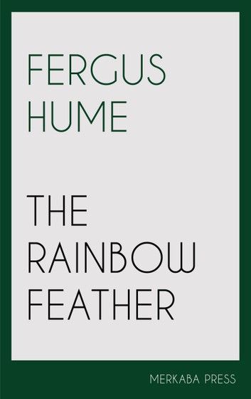 The Rainbow Feather