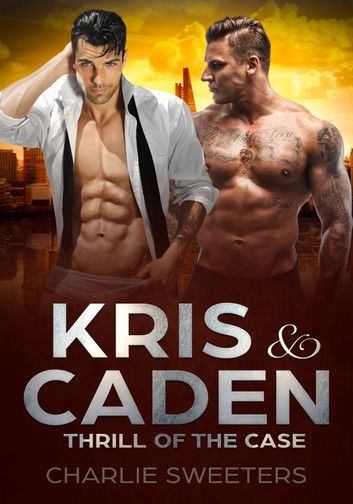 Kris & Caden - Thrill of the Case