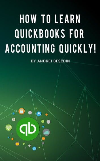 How to Learn Quickbooks for Accounting