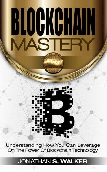 Blockchain Mastery