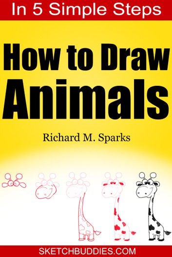 How to Draw Animals in 5 Simple Steps