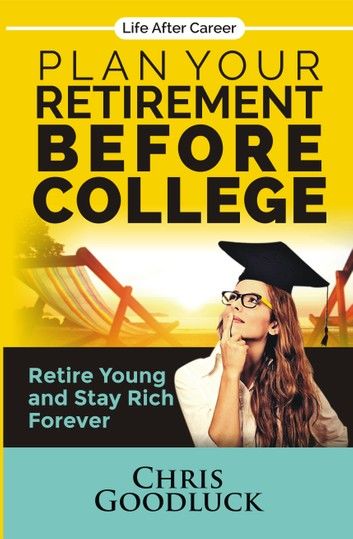 Plan Your Retirement Before College