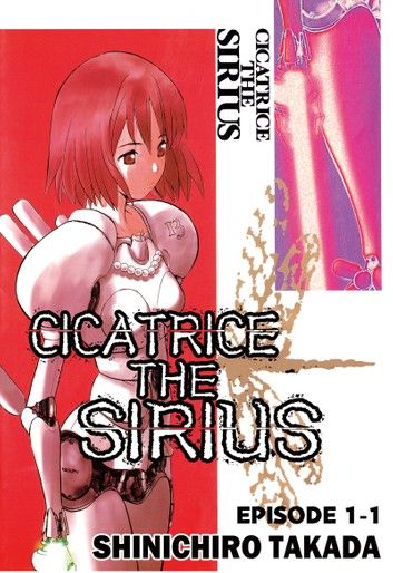CICATRICE THE SIRIUS