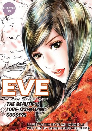 EVE:THE BEAUTIFUL LOVE-SCIENTIZING GODDESS