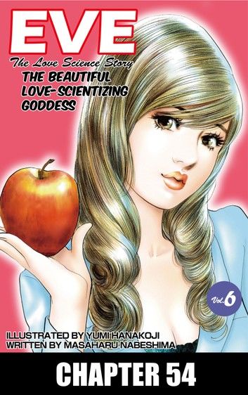 EVE:THE BEAUTIFUL LOVE-SCIENTIZING GODDESS