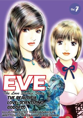 EVE:THE BEAUTIFUL LOVE-SCIENTIZING GODDESS