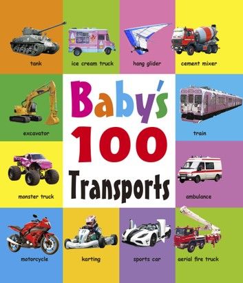 Baby’s 100 Transports (BABY100交通工具英文版)