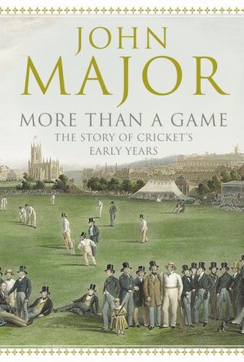 More Than A Game: The Story of Cricket\