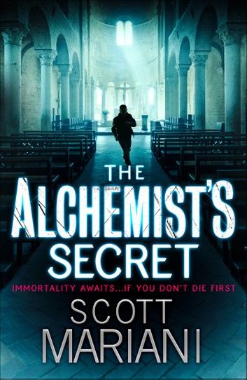 The Alchemist’s Secret (Ben Hope, Book 1)