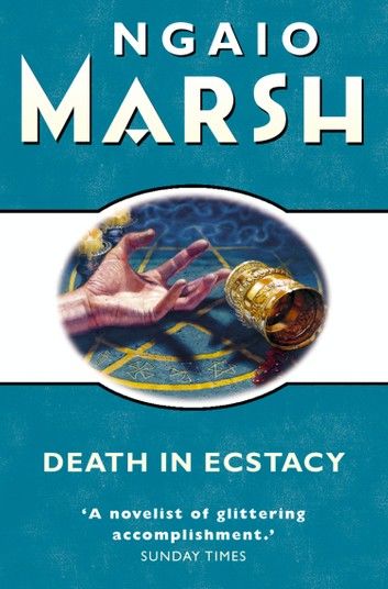 Death in Ecstasy (The Ngaio Marsh Collection)