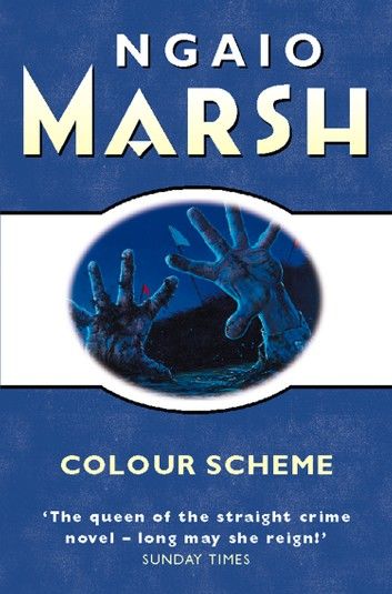 Colour Scheme (The Ngaio Marsh Collection)