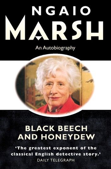 Black Beech and Honeydew (The Ngaio Marsh Collection)