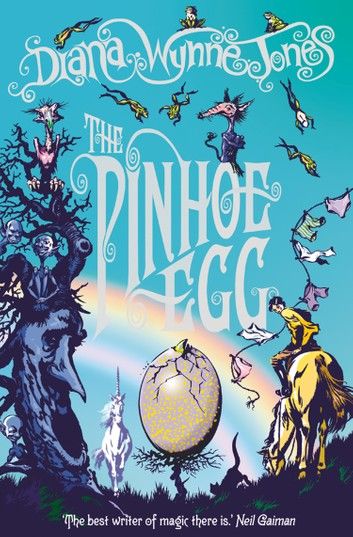 The Pinhoe Egg (The Chrestomanci Series, Book 7)