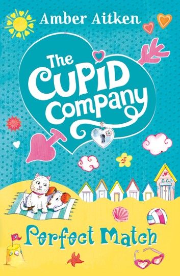Perfect Match (The Cupid Company, Book 4)